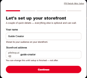 Setup Wizard step 1: a form asking for your name and storefront address, shown as pitshop.ai/@ plus a slug field.